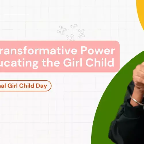 The Transformative Power of Educating the Girl Child